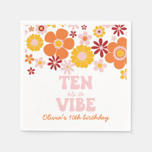 Retro Floral Ten is a Vibe 10th birthday Napkin