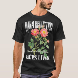 Retro Flower Harm Reduction Saves Lives Overdose T-Shirt