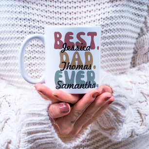 Retro Font Best Dad Ever Kids Names Father's Day Coffee Mug