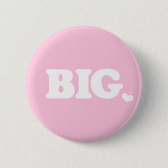 Retro Font Big Little Sorority Button (Front)