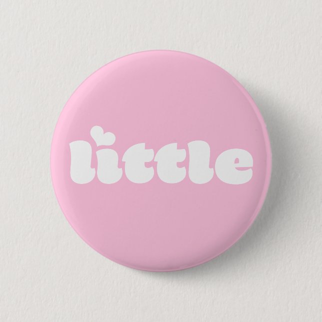 Retro Font Big Little Sorority Button (Front)