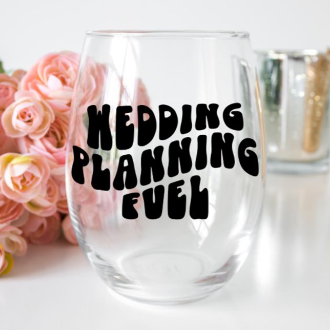 Retro Font Engagement Gifts Wedding Planning Funny Stemless Wine Glass (Creator Uploaded)