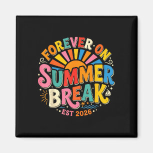 Retro forever on summer break est 2026 summer magnet