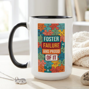 Retro Foster Failure Humour Rescue Pet Advocate Two-Tone Coffee Mug