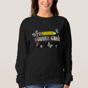 Retro Fourth Grade First Day Back To School Teache Sweatshirt