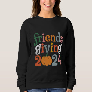Retro Friends Giving 2024 Thanksgiving Fall Sweatshirt