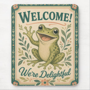 Retro Frog Welcome We're Delightful Art Vintage Mouse Pad