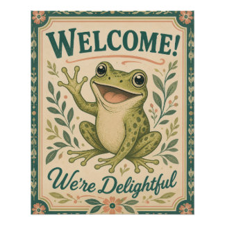 Retro Frog Welcome We're Delightful Art Vintage  Poster