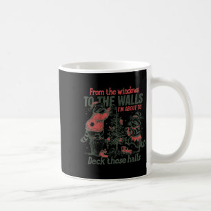 Retro From The Windows To The Walls Funny Raccoon Coffee Mug