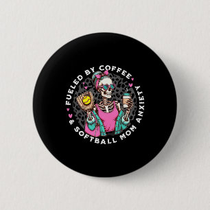 Retro Fueled By Coffee Softll Mama Anxiety Skeleto 6 Cm Round Badge