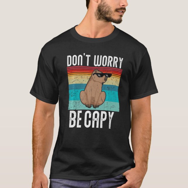 Retro Funny Capybara Dont Be Worry Be Capy Premium T-Shirt (Front)