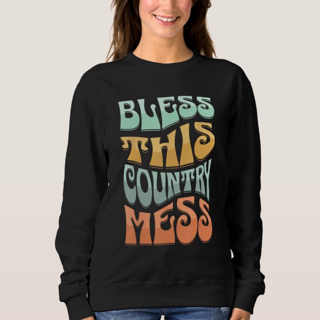 Retro Funny Christian shirts, BLESS THIS COUNTRY M Sweatshirt (Front)