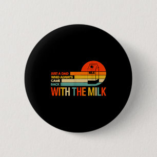 Retro Funny Dad Quote Design Gift For Father’s Day 6 Cm Round Badge