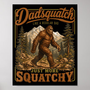 Retro funny dadsquatch sasquatch dad father's day poster