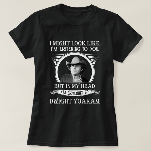 Retro Funny Dwight Yoakam's Gift Men Women.png T-Shirt (Design Front)