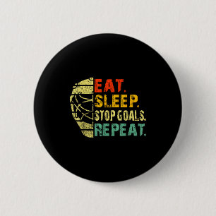 Retro Funny Eat Sleep Stop Goals Repeat Ice Hockey 6 Cm Round Badge