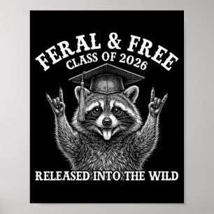 Retro Funny Feral Racoon Graduation Cl Of 2026 Poster