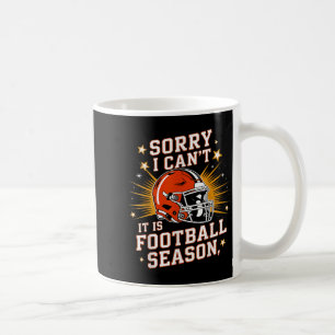 Retro Funny Game Day Sorry I Can't It Is Football  Coffee Mug