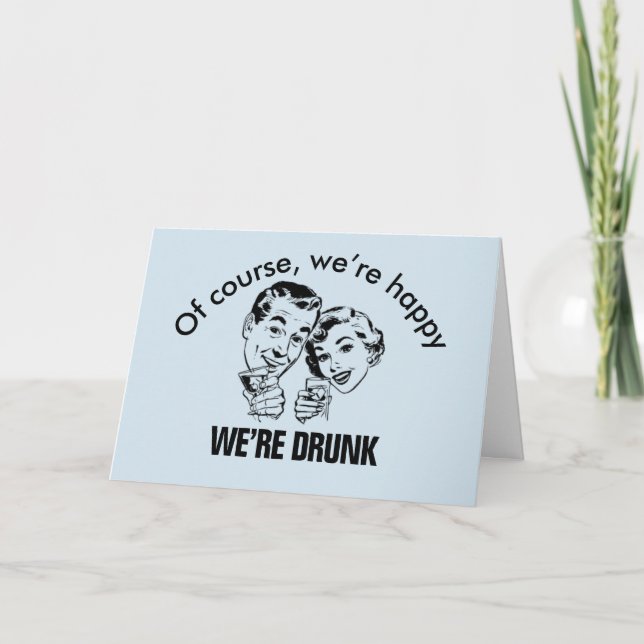 Retro Funny Happy Drunk Card (Front)