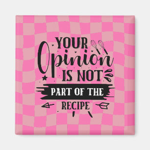 Retro Funny Pink Kitchen Saying Magnet