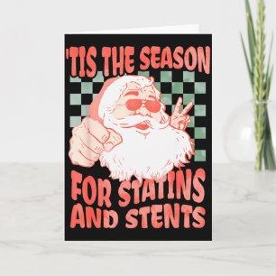Retro Funny Santa Tis The Season For Statins And S Card