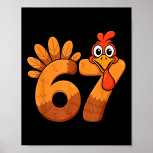 Retro Funny Six Seven 6 7 Meme Thanksgiving Turkey Poster