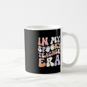 Retro Funny Teacher Halloween Cute In My Spooky Te Coffee Mug