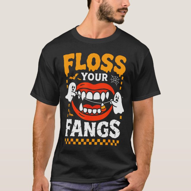 Retro Funny Teeth Floss Your Fangs Dentist Soky Ha T-Shirt (Front)