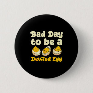 Retro Funny Thanksgiving Dinner Bad Day To Be A De 6 Cm Round Badge