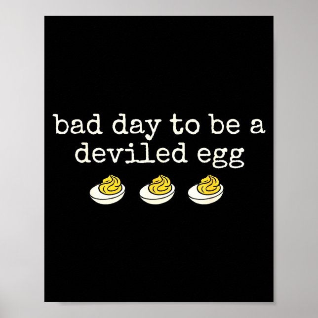 Retro Funny Thanksgiving Dinner Bad Day To Be A De Poster (Front)