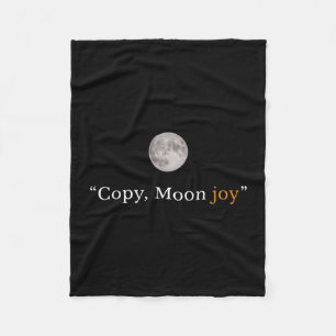 Retro funny trendy copy moon joy minimal space fleece blanket