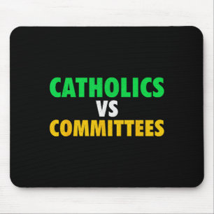 Retro Funny Trendy Sarcastic Saying Catholics Vs C Mouse Pad