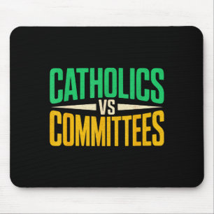 Retro Funny Trendy Sarcastic Saying Catholics Vs C Mouse Pad