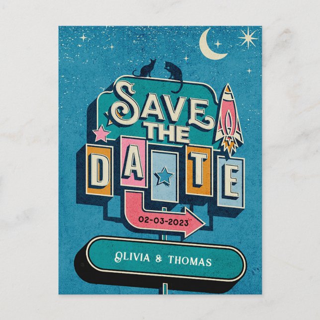 Retro Futuristic Save The Date Sign Wedding  Announcement Postcard (Front)
