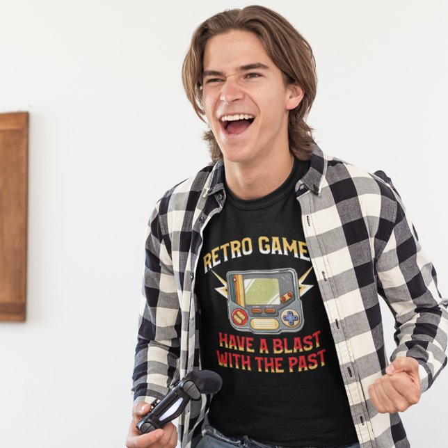 Retro Games Have a Blast with the Past - Gamer T-Shirt (Creator Uploaded)