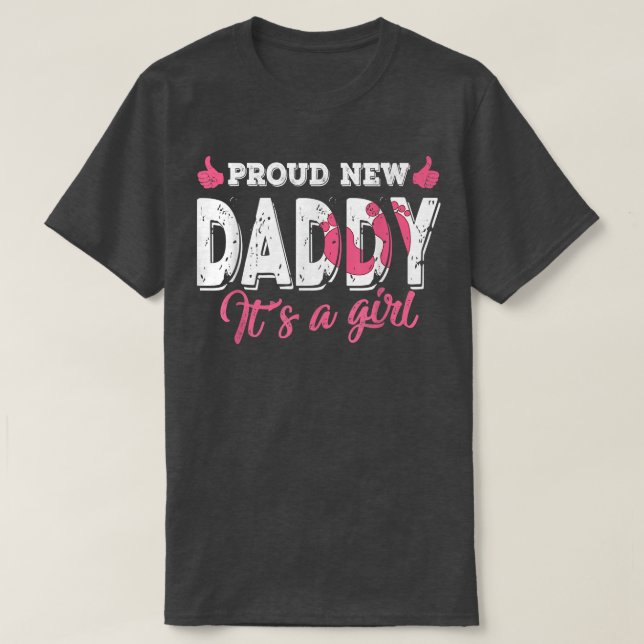 Retro Gender Reveal Proud New Daddy It's A Girl  T-Shirt (Design Front)