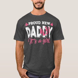 Retro Gender Reveal Proud New Daddy It's A Girl T-Shirt