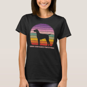 Retro German Shorthaired Pointer Mama Graphic Cool T-Shirt