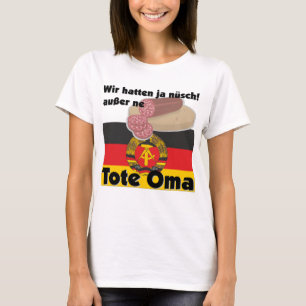 Retro Germany DDR. Tote Oma Ostalgie T-Shirt