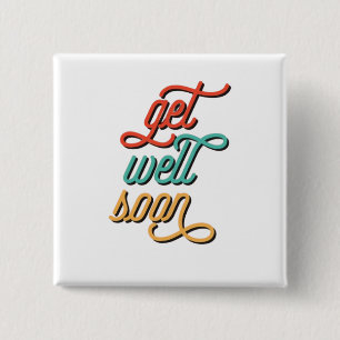 Retro Get Well Soon Typography 15 Cm Square Badge