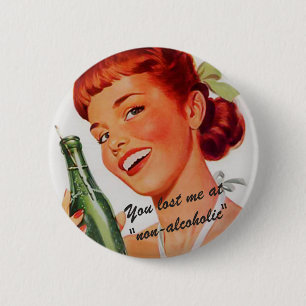 Retro Girl Soda Advert Funny Slogan 6 Cm Round Badge