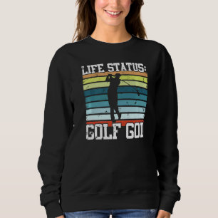 Retro Golf God Vintage Golfer Golfing Putter Hole Sweatshirt