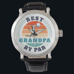 Retro Golfing Best Grandpa By Par Custom Watch<br><div class="desc">Retro Best Grandpa By Par design you can customise for the recipient of this cute golf theme design. Perfect gift for Father's Day or grandfather's birthday. The text "GRANDPA" can be customised with any dad moniker by clicking the "Personalise" button above. Can also double as a company swag if you...</div>