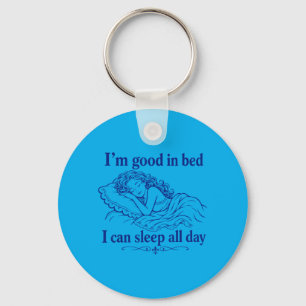 Retro Good In Bed Can Sleep Day Funny Sleep Key Ring