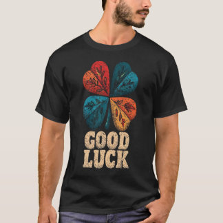 Retro Good Luck Clover Vintage St Patricks Day T-Shirt