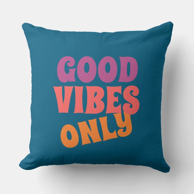 Retro Good Vibes Only Typography Teal Throw Pillow (Front)