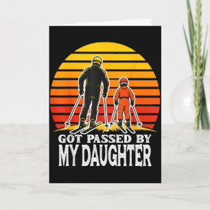 Retro Got Ped By My Daughter Funny Skiing Design Card