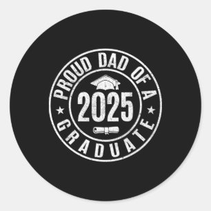 Retro Graduation Proud Dad Of A 2025 Graduate Seni Classic Round Sticker