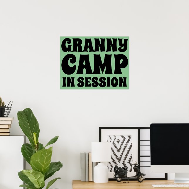 Retro Granny Camp Text Poster (Home Office)
