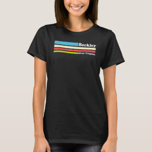 Retro Graphic 1970s 1980s Beckley West Virginia T-Shirt